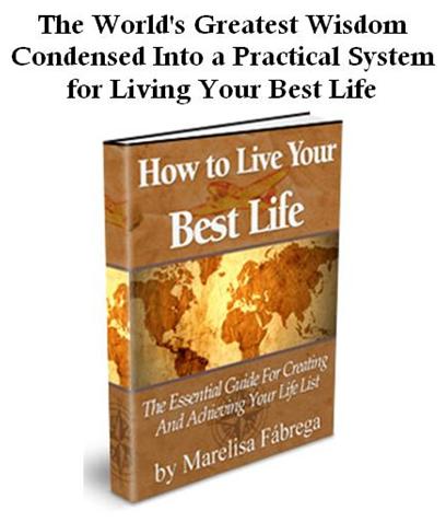 How to Live Your Best Life How to Live Your Best Life