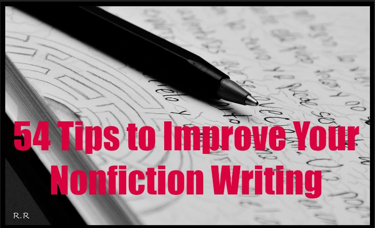 Tips To Improve Your Nonfiction Writing