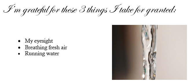 three things I take for granted