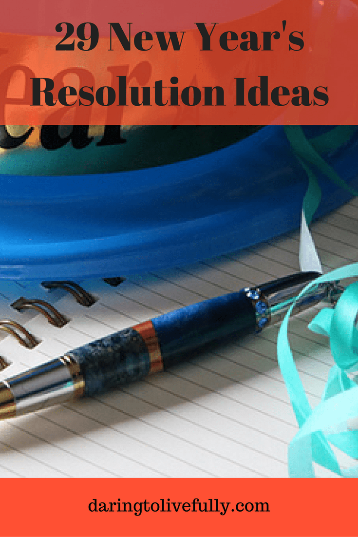 29 New Year S Resolution Ideas Make This Your Best Year Ever - new year s resolution ideas